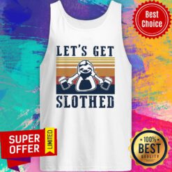 Awesome Let’s Get Slothed Beer Vintage Tank Top