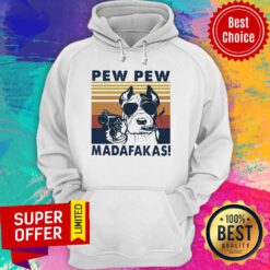 Awesome Pitbull Pew Pew Madafakas Vintage Retro Hoodie