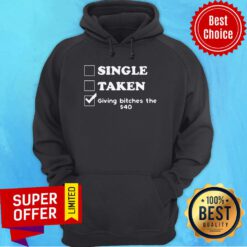 Awesome Single Take Giving Bitches The Hoodie