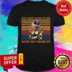 Funny Golden Frieza You Were Made To Die By My Hand Vintage Retro Shirt