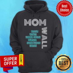 Funny Moms Of Wall Hoodie
