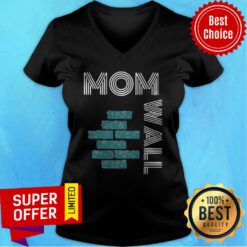 Funny Moms Of Wall V-neck