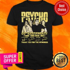 Funny PSYCHO 60th Anniversary 1960 2020 Thank You For The Memories Signature Shirt