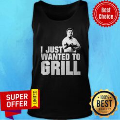 Nice I Just Wanted To Girl Tank Top