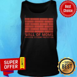 Nice Neck Gaiter Wall Of Moms Peaceful Citizens Protection Tank Top