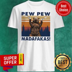 Official Bear Pew Pew Madafakas Vintage Shirt