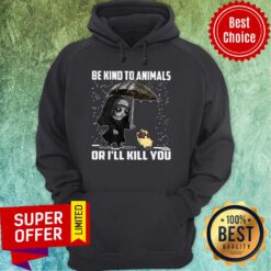 Official John Wick And Dog Be Kind To Animals Or I’ll Kill You Hoodie