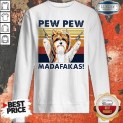 Premium Biewer Terrier Pew Pew Madafakas Vintage Sweatshirt