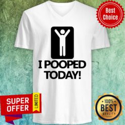 Premium I Pooped Today V-neck