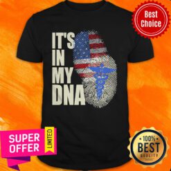 Premium Nurse America It’s In My DNA Shirt