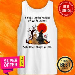 A Witch Cannot Survive On Wine Alone She Also Needs A Dog Halloween Tank Top