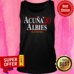 Awesome Acuna’ 20 Albies Play For The A Tank Top