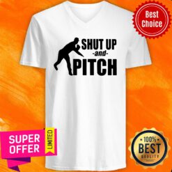 Awesome Shut Up And Pitch V-neck