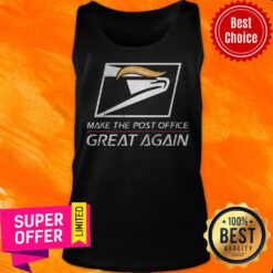 Awesome Trump Make The Post Office Great Again Tank Top