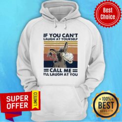 Cow If You Can’t Laugh At Yourself Call Me I’ll Laugh At You Vintage Hoodie