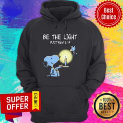 Funny Snoopy and Woodstock Be The Light Matthew 514 Hoodie