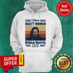 Funny Team Nasty Women Biden Harris 2020 Vintage Hoodie