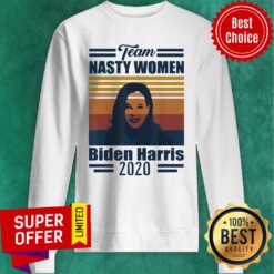 Funny Team Nasty Women Biden Harris 2020 Vintage Sweatshirt