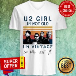 Funny U2 Girl I’m Not Old I’m Vintage Signatures V-neck