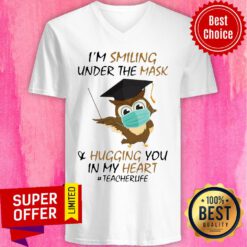 I’m Smiling Under The Mask And Hugging You In My Heart #Teacherlife V-neck