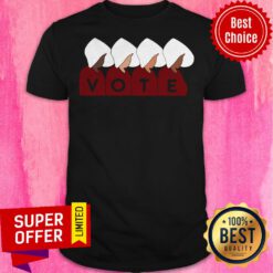 Nice Handmaid’s Tale Vote Shirt