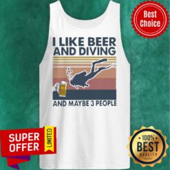 Nice I Like Beer And Diving And Maybe 3 People Vintage Tank Top
