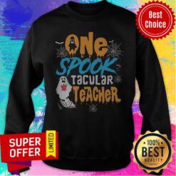Nice One Spooktacular Teacher Halloween Ghost School Sweatshirt