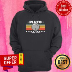 Nice Science Pluto Never Forget 1930 2005 Vintage Retro Hoodie
