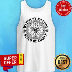 Nice Witch Outfit Witch By Nature Bitch By Choice Tank Top