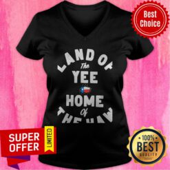 Official Land Of The Yee Home Of The Haw V-neck
