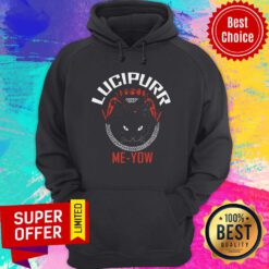 Official Lucipurr Me Yow Hoodie