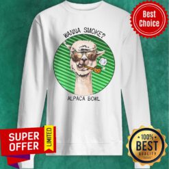 Official Wanna Smoke Alpaca Bowl Weed Lama Sweatshirt