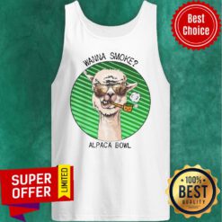 Official Wanna Smoke Alpaca Bowl Weed Lama Tank Top