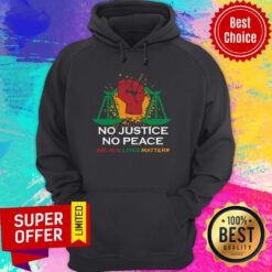 Premium No Justice No Peace Black Lives Matter Hoodie