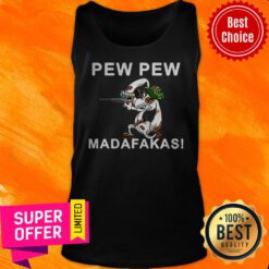 Premium Pew Pew Madafakas Pew Funny Dogs Lover Tank Top