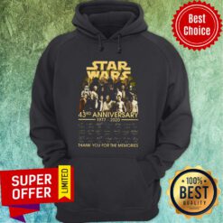 Star Wars 43rd Anniversary 1977 2020 Thank You For The Memories Signatures Hoodie