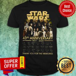 Star Wars 43rd Anniversary 1977 2020 Thank You For The Memories Signatures Shirt