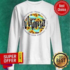 Teal Sunflower Leopard Stripe Mama Tee Protector Friend Teacher Forgiver Chauffeur Maid Counselor Loving Sweatshirt