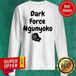Top Dark Force Ngunyoko Sweatshirt