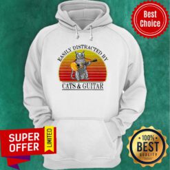 Top Easily Distracted By Cats And Guitar Vintage Hoodie