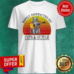 Top Easily Distracted By Cats And Guitar Vintage Shirt
