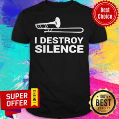 Top I Destroy Silence Shirt