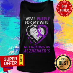 Top I Wear Purple For My Wife Fighting Alzheimers Tank Top