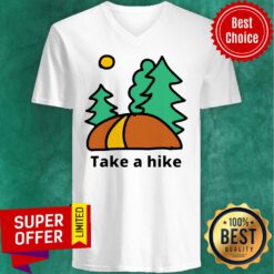 Top Take A Hike Hiking Camping Lover V-neck