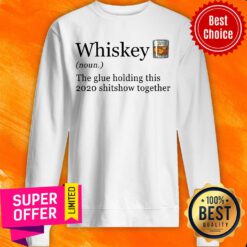 Top Whiskey Noun Sweatshirt