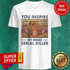 You Inspire My Inner Serial Killer Dog Pumpkin Halloween Vintage V-neck