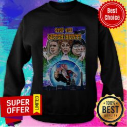 Awesome Stop The Witch-Hunt Donald Trump 2020 Sweatshirt