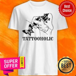 Awesome Tattooholic Buffterfly Shirt