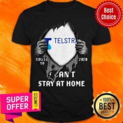 Blood Inside Telstra Covid 19 2020 I Can’t Stay At Home Shirt