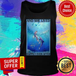 Funny Dolphin And She Lived Happily Ever After Poster Vertical Poster Tank Top